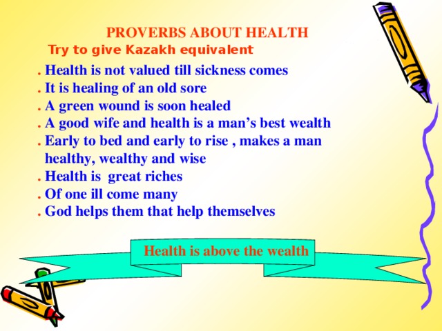 Worse health. Proverbs about Health. Английские пословицы на тему здоровье. Пословицы на тему healthy Lifestyle. Health is пословица.