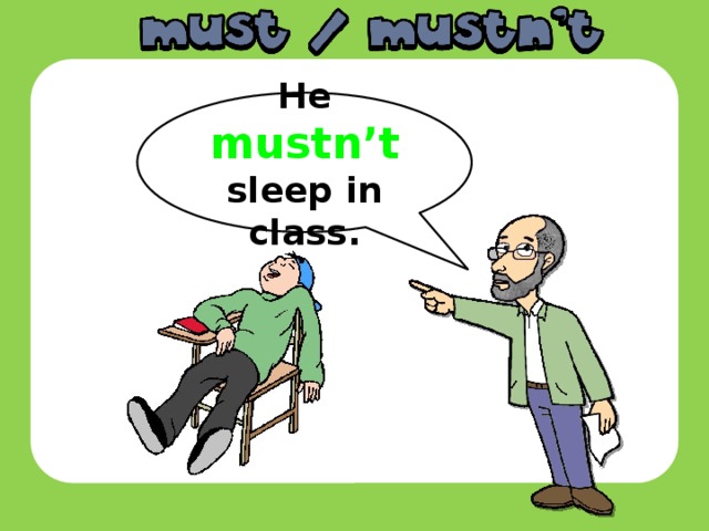 Mustn t meaning. Must mustn`t. Must mustn't правило. Must mustn't презентация. Mist mistn,t английском языке.