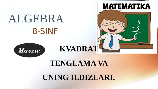 7 sinf algebra tenglama va uning ildizi